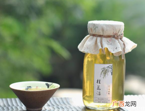 桂花籽泡酒的做法桂花籽泡酒的功效