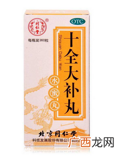 十全大补丸成分十全大补丸天然中药成分