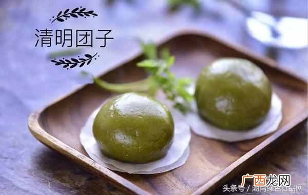 湖南人清明吃这些美食 清明节吃什么食物