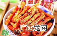 辣条是什么做的?辣条是怎么做的?