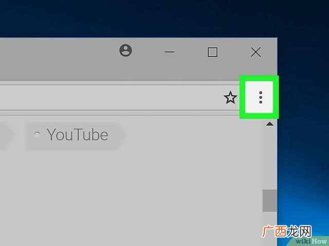 谷歌浏览器怎么看youtube？