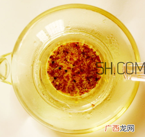 桂花茶为什么是苦的 桂花茶什么味道